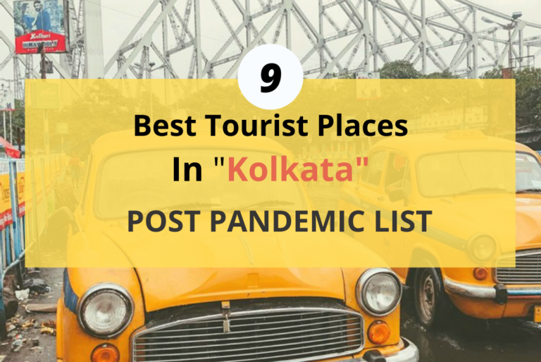 Top 9 Best Tourist Place in Kolkata.